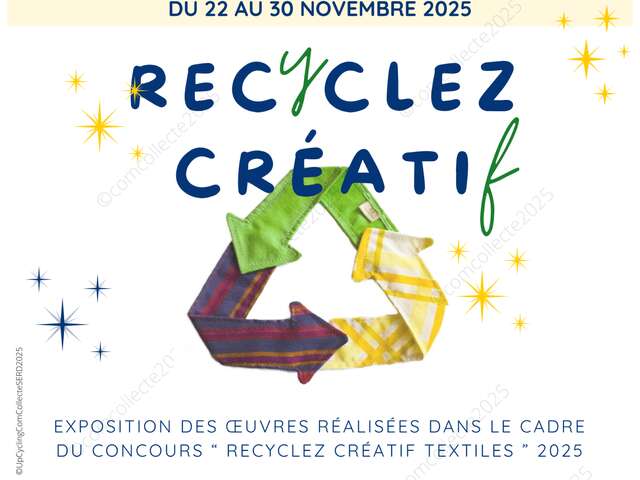 Recyclez Créatif et exposition