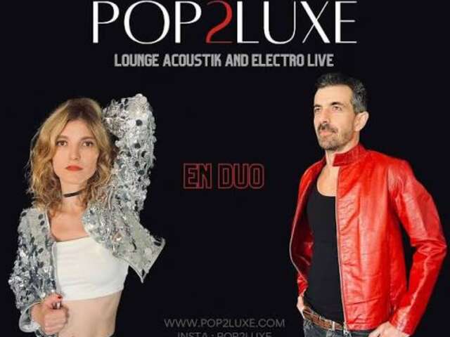 "Pop2luxe" Concert - Les Nuits Cigales