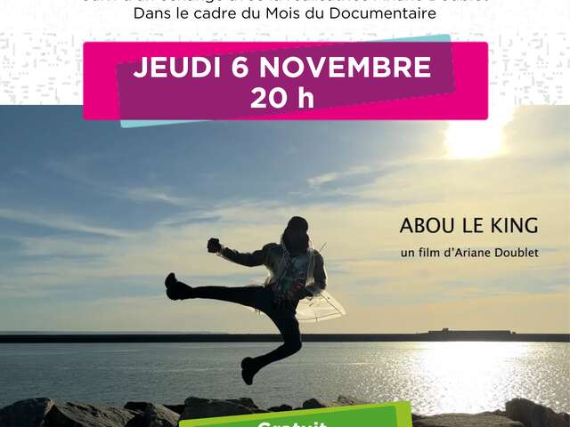 Projection du documentaire "Abou le king"