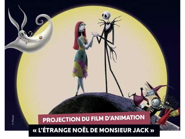 Projection du film d’animation "L'étrange Noël de Monsieur Jack" »