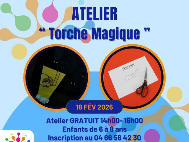 Les Mercredis du Pôle - Atelier "Torche magique"