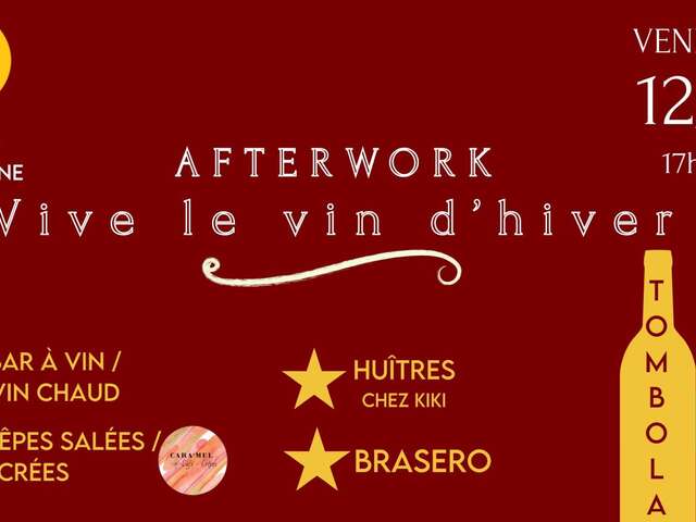 Afterwork 'Vive le Vin D'Hiver' - Cave La Romaine