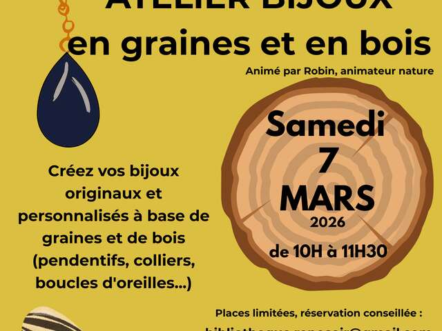 Atelier mensuel "Bijoux en graines et en bois"
