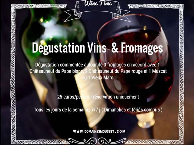 Dégustation Vins & Fromages aux Domaines Mousset