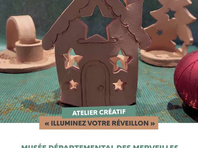 Atelier créatif "Illuminez votre réveillon"