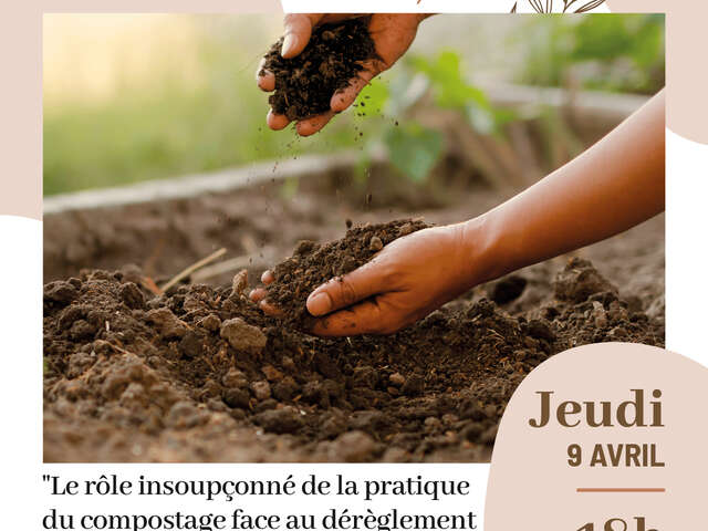 Umweltkonferenz: "Die wertvolle und ungeahnte Rolle der Kompostierung angesichts der globalen Erwärmung ".