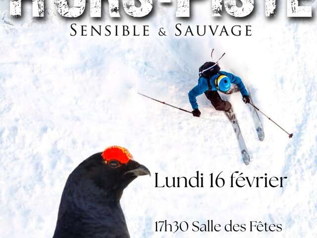 Projection film "Hors-Piste, sensible et sauvage"
