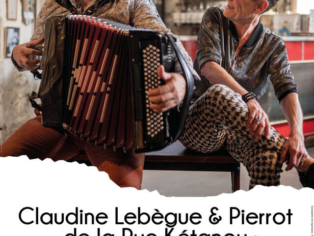 Claudine Lebègue et Pierrot de la Rue Kétanou