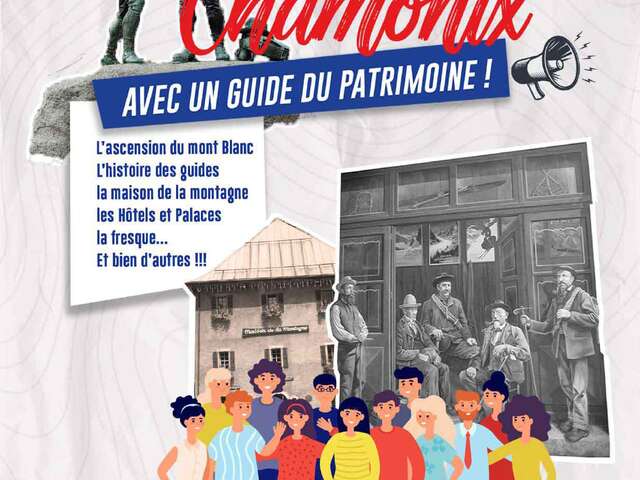 Visite guidée de Chamonix (Guides du Patrimoine Savoie Mont-Blanc)