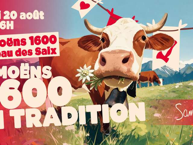 Samoëns 1600 en tradition