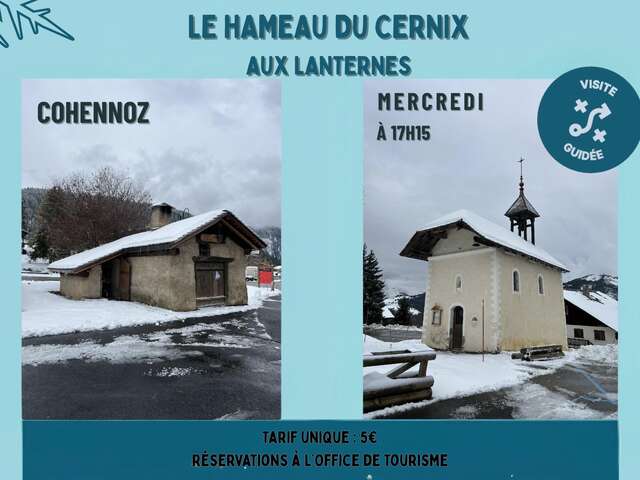 Visite guidée : Le hameau du Cernix aux lanternes