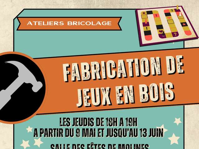 Ateliers fabrication de jeux en bois