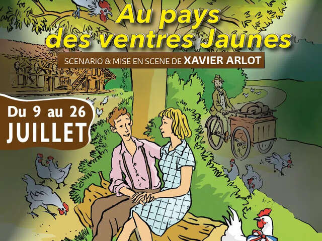 Spectacle du Sougey : "Au pays des ventres jaunes"