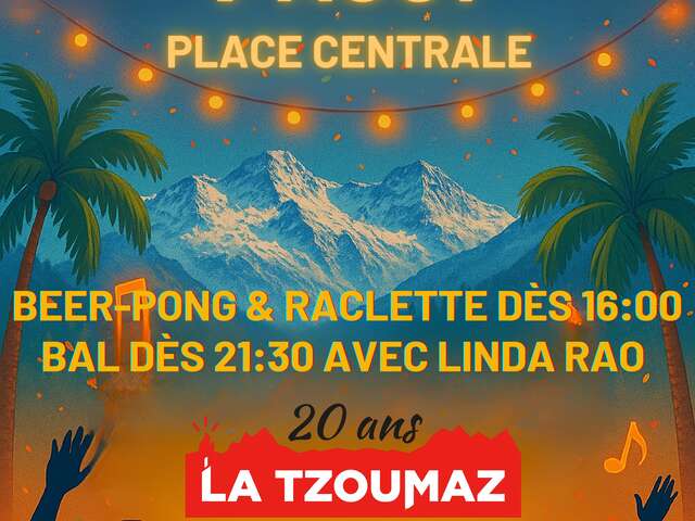 La Tzoumaz Summer Night - Bal des 20 ans
