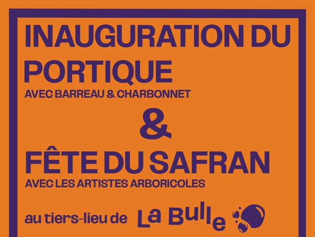 Inauguration du portique et fête du Safran
