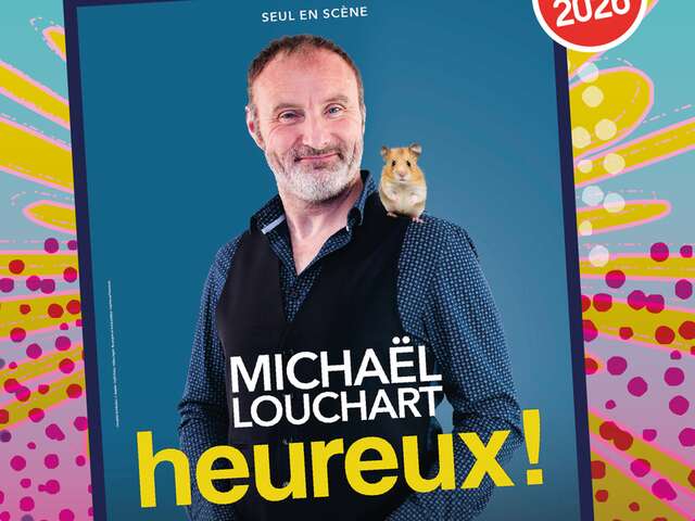Festival Fou, Fou, Fou : Heureux avec Michaël Louchart