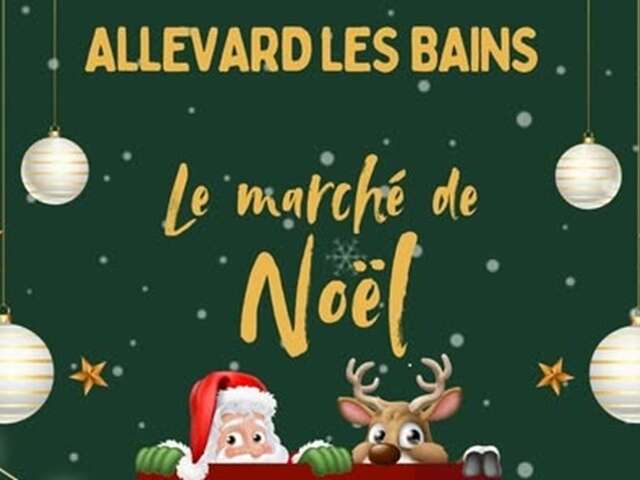 Marché de Noël - Allevard