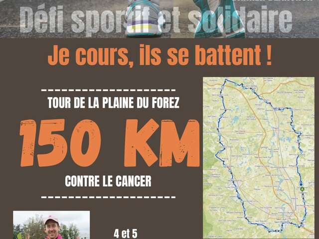 150km contre le Cancer : "Je cours, Ils se battent"