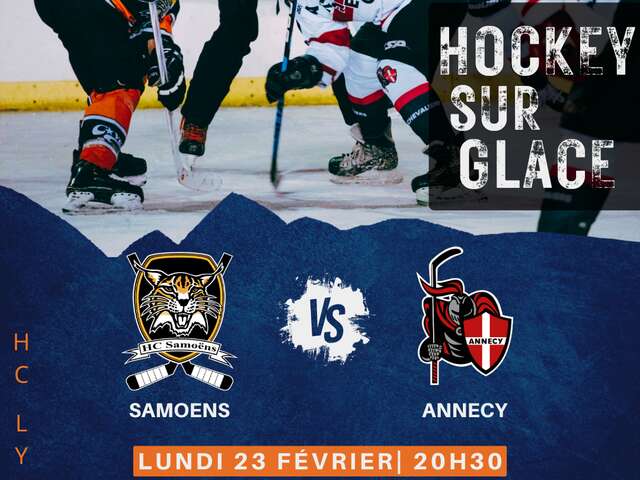 Match de hockey : les Lynx de Samoëns VS les Chevaliers du Lac d'Annecy