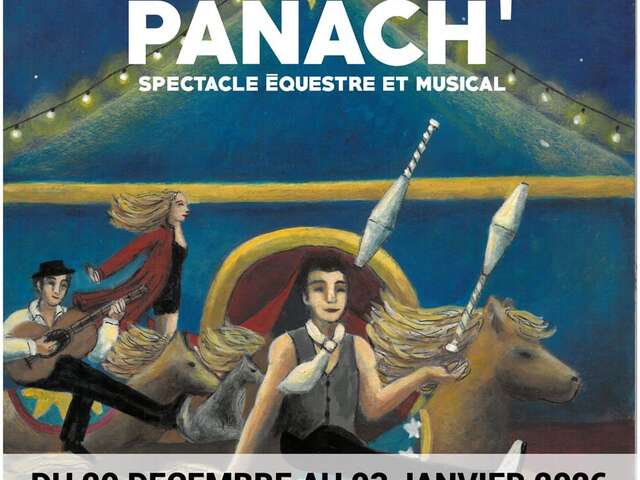 Spectacle équestre et musical "PANACH'"