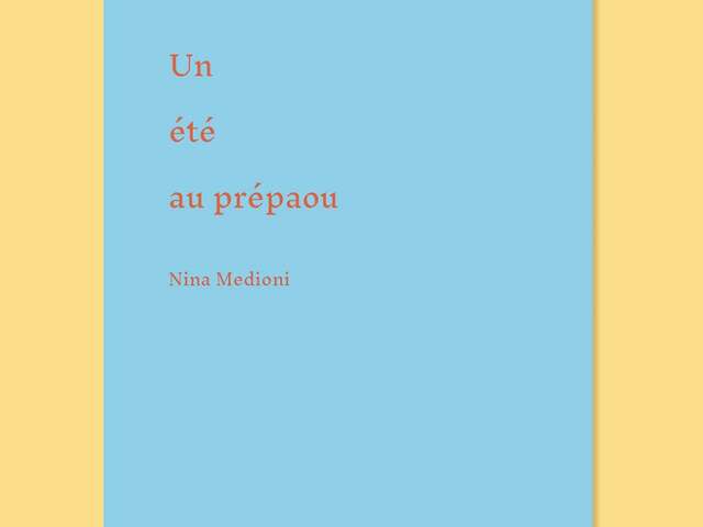 Rencontre avec Nina Medioni autour de son livre "un été au Prépaou"