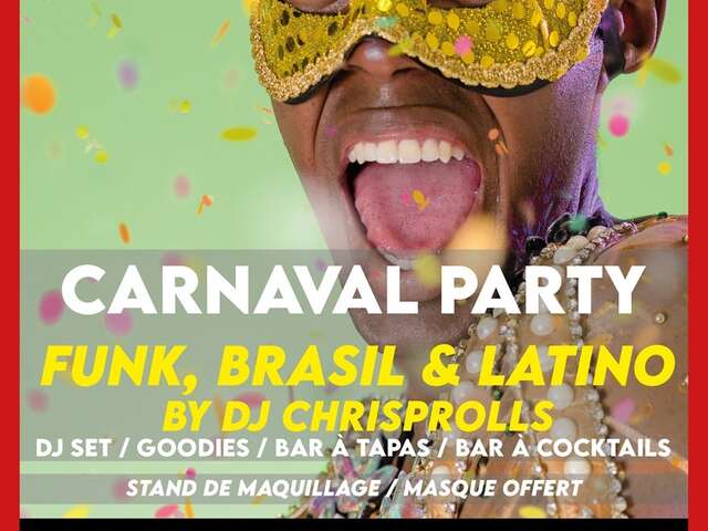 Carnaval Party : Funk, Brasil et Latino