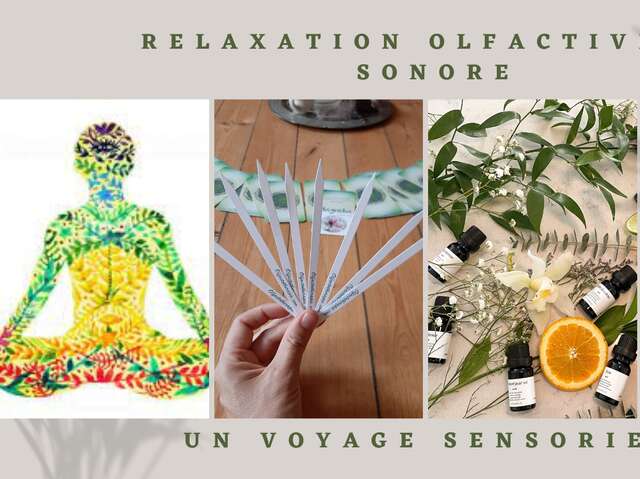 Méditation olfactive et sonore .