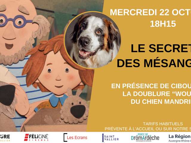 Cinéma :  Le secret des mésanges - en présence du chien Ciboulette