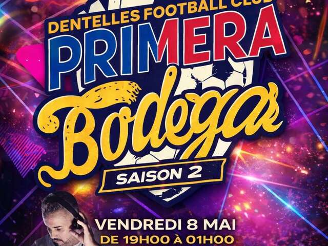 Primera Bodega by DFC saison 2