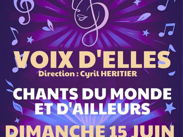 Chant du monde et d'ailleurs - Ensemble Vocal Voix d'Elle