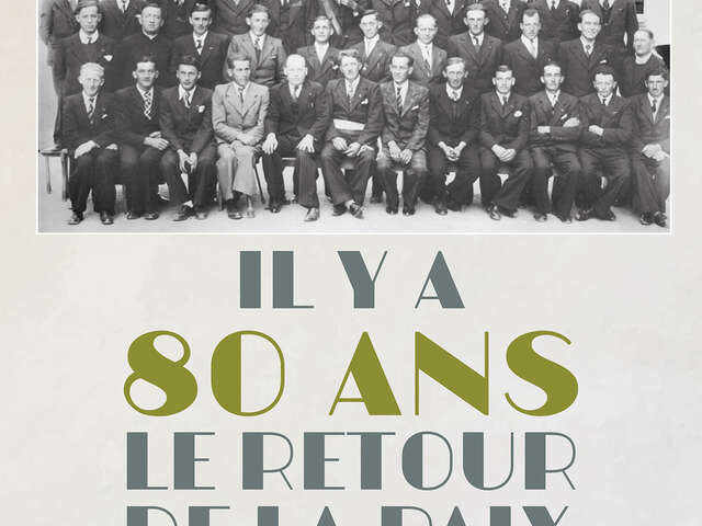 La Maison du patrimoine : exposition "Il y a 80 ans le retour de la paix"