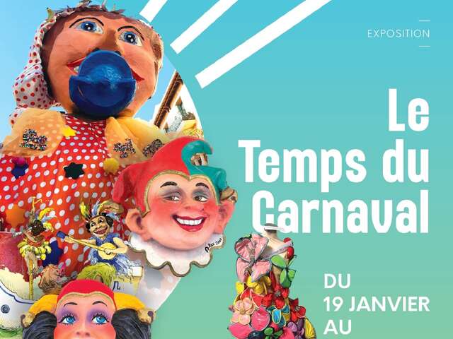 Ausstellung : "Die Zeit des Karnevals"