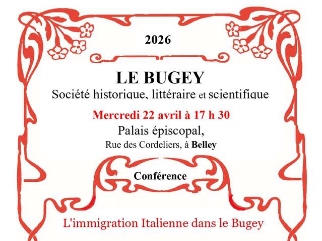 Conférence : L'immigration italienne dans le Bugey par la Société Savante Le Bugey