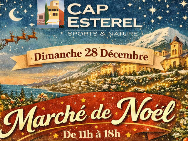 Marché de Noël de Cap Estérel