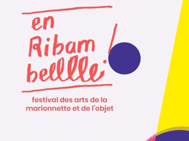 Festival En Ribambelle!