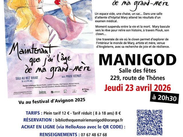 Spectacle "Maintenant que j'ai l'âge de ma grand-mère"