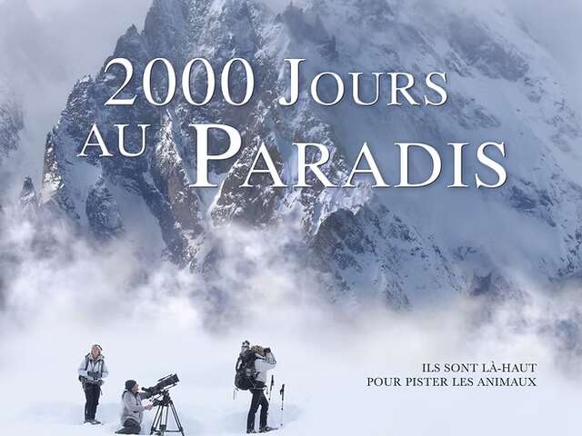 Film Lapied «2000 jours au Paradis»