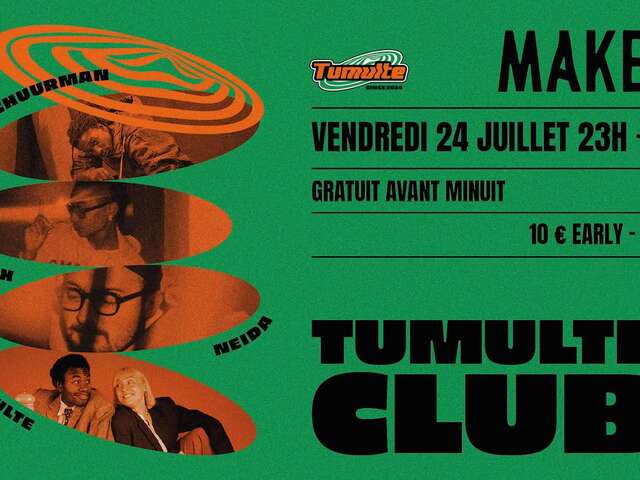 Tumulte club w/ De Schuurman, Gombaxx, Neida