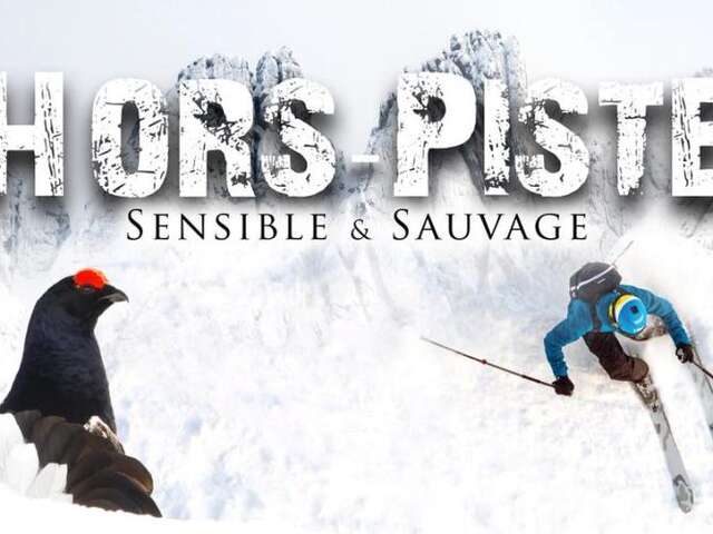 Hors-piste, sensible et sauvage