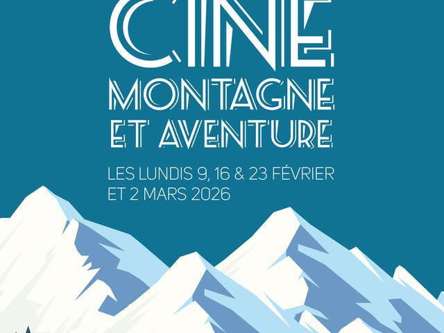 Ciné Montagne et Aventure