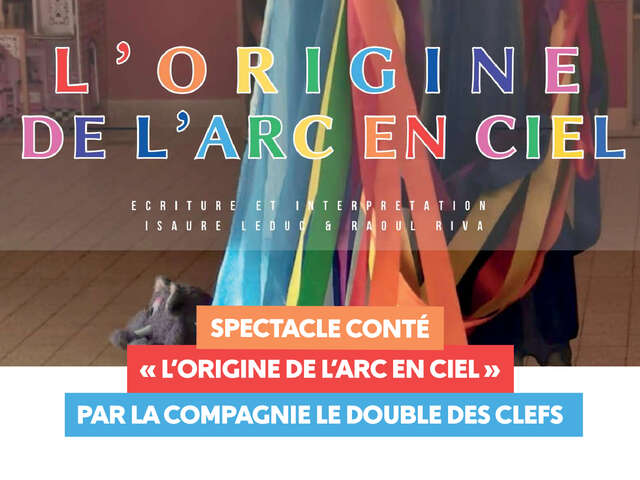 Spectacle conté "L'origine de l'arc-en-ciel"