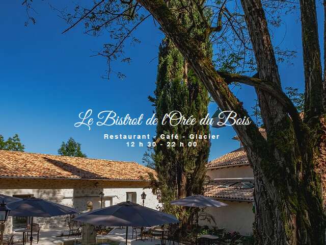Le Bistrot de l'Orée du Bois