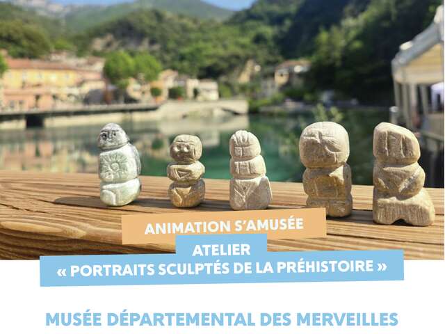 Animation S'aMusée - Atelier créatif "Portraits sculptés de la Préhistoire"