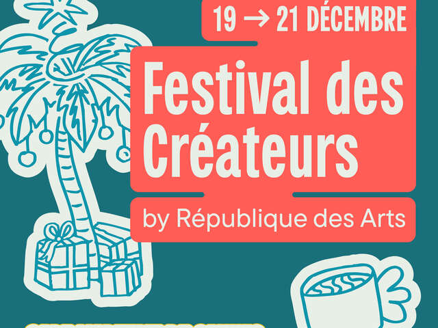 Festival des créateurs by République des Arts