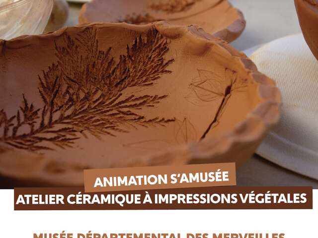 Animation S'aMusée - Atelier céramique à impressions végétales