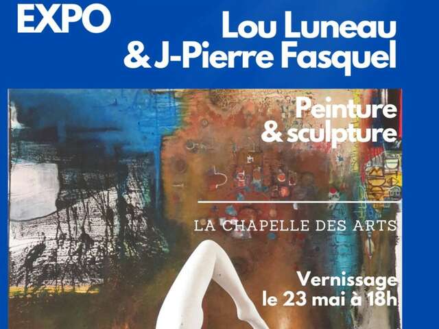 Tentoonstelling door Lou Luneau & Jean-Pierre Fasquel