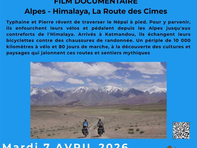 Les mardis de l'aventure : Alpes – Himalaya, La Route des Cimes au Centre Culturel de la Gorge