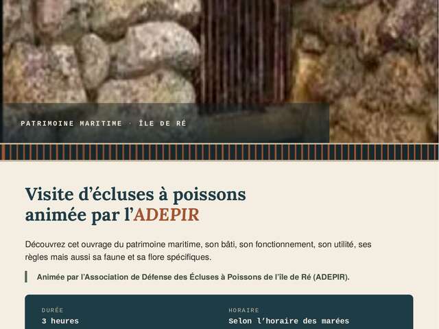Visite d’écluses à poissons animée par l’ADEPIR