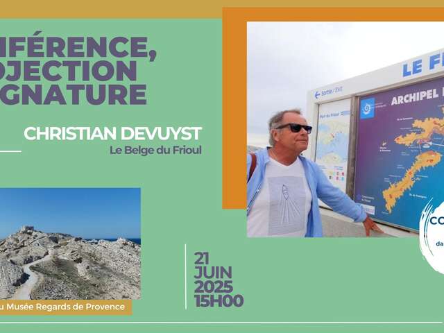 Conférence et projection de Christian Devuyst : "les îles du Frioul perles de la Méditerranée"