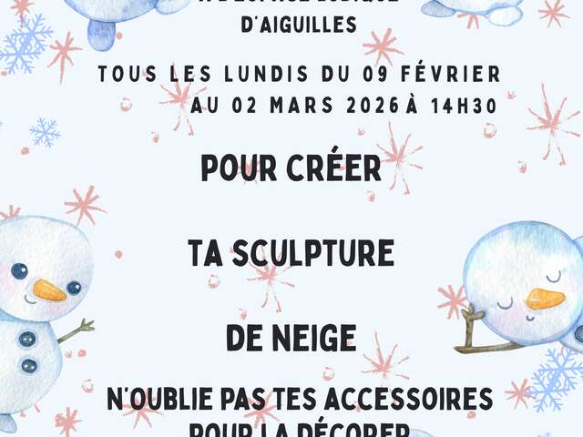 Atelier sculpture de neige